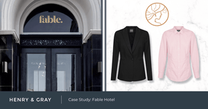 Elevating Ambiance for Fable Hotel Through Custom Uniform Solutions with Henry & Gray